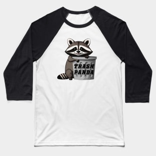 Trash Panda (Raccoon) with a Trash Can Baseball T-Shirt